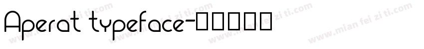 Aperat typeface字体转换